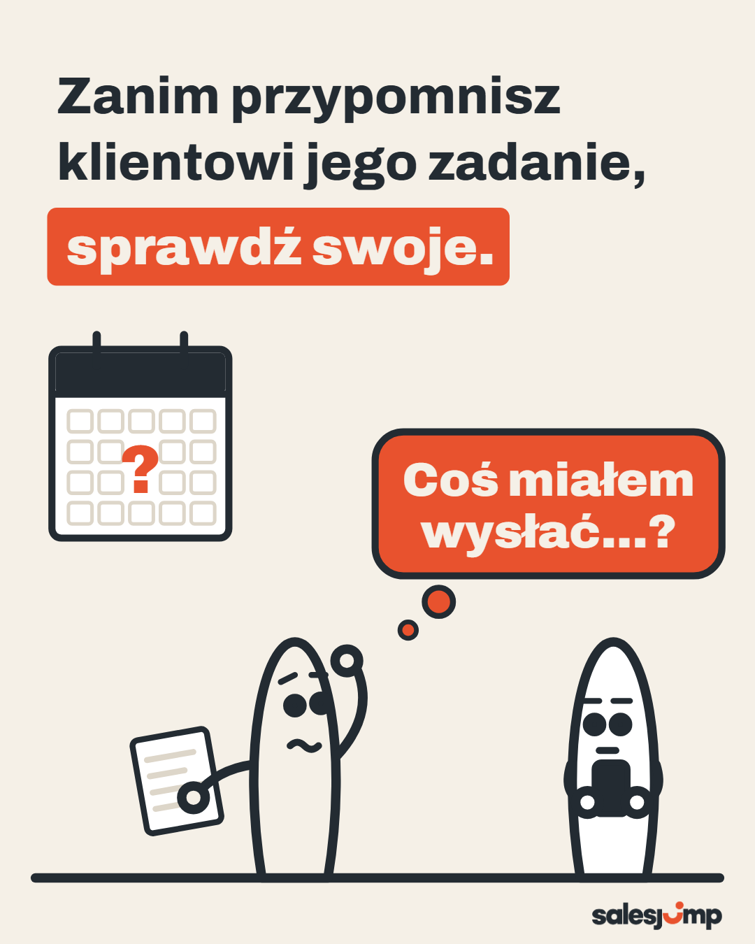 Po spotkaniu pamiętasz, że coś obiecałeś? Zanim przypomnisz klientowi jego zadanie, sprawdź swoje. Rysunek handlowca
