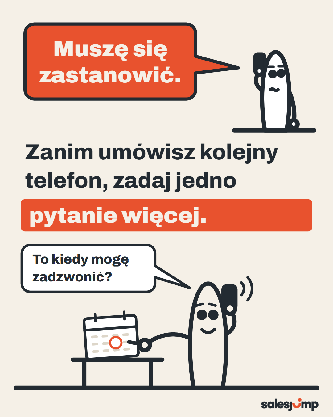 Klient mówi „muszę się zastanowić”? Zanim umówisz kolejny telefon, zadaj jedno pytanie więcej. Rysunek handlowca