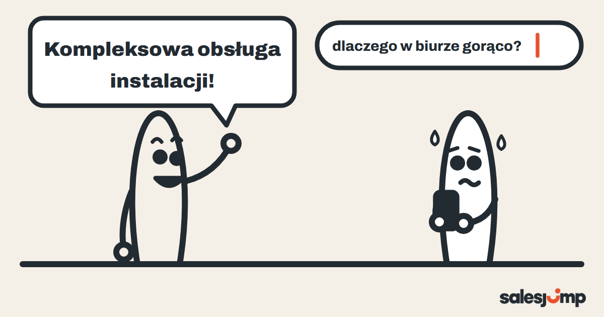 Czego szukają klienci w Google: handlowiec mówi nazwą usługi, a klient wpisuje „dlaczego w biurze gorąco?”