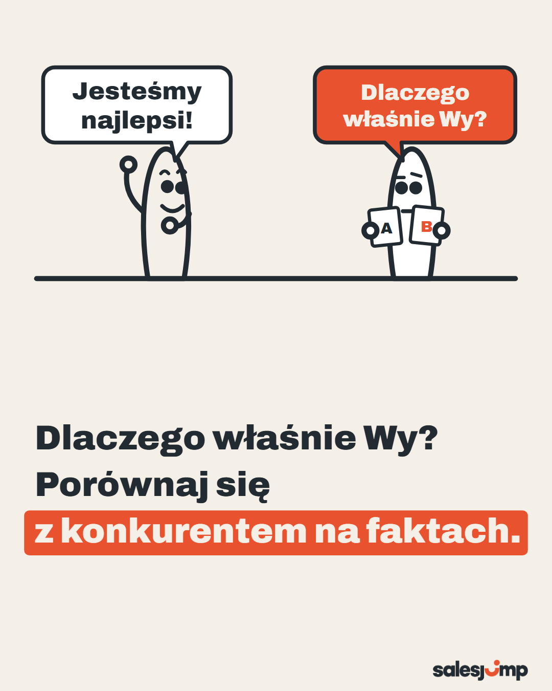Klient pyta, dlaczego właśnie Wy? Porównaj się z konkurentem na faktach, a nie hasłem „jesteśmy najlepsi”