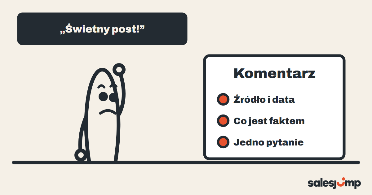 Komentarz „świetny post”, obok kartka lepszego komentarza: źródło i data, co jest faktem, jedno pytanie